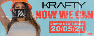 BRAND NEW KRAFTY SINGLE - NOW WE CAN - 20/05/21