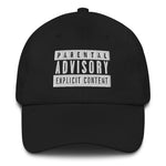 Parental Advisory Hat in Black - 3D Puff Stitching - High Quality Embroidery Cap